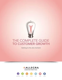THE COMPLETE GUIDE TO CUSTOMER GROWTH