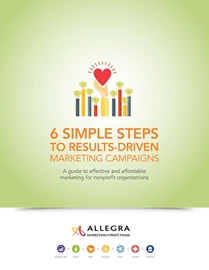 6 SIMPLE STEPS TO RESULTS-DRIVEN MARKETING CAMPAIGNS