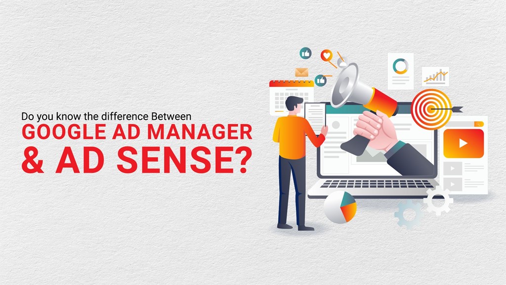 Difference Between Google Ad Manager & Sense