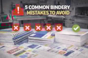 5 Common Bindery Mistakes to Avoid