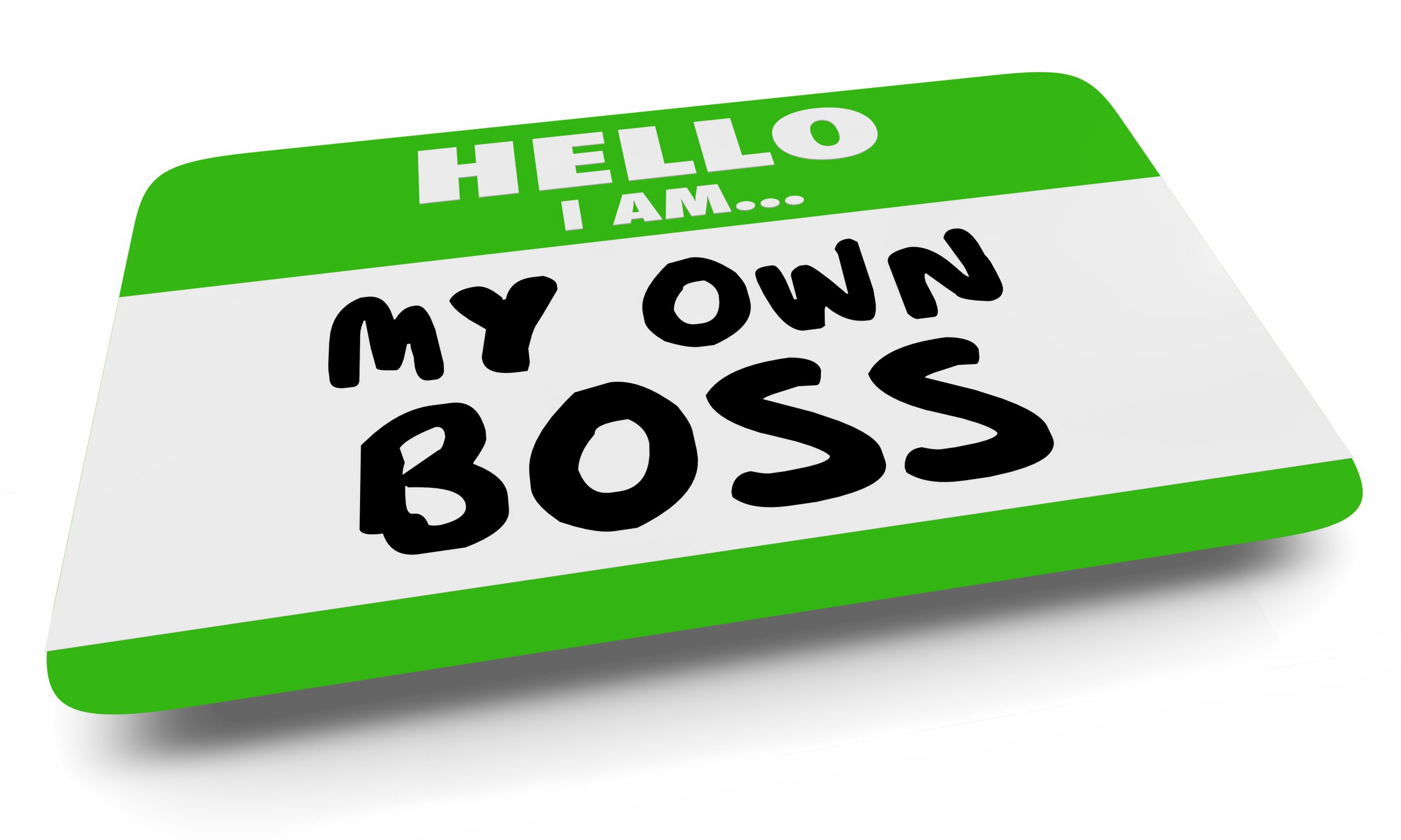 My Own Boss Self Employed Entrepreneur Name Tag